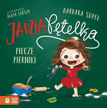 Jadzia Pętelka idzie do dentysty